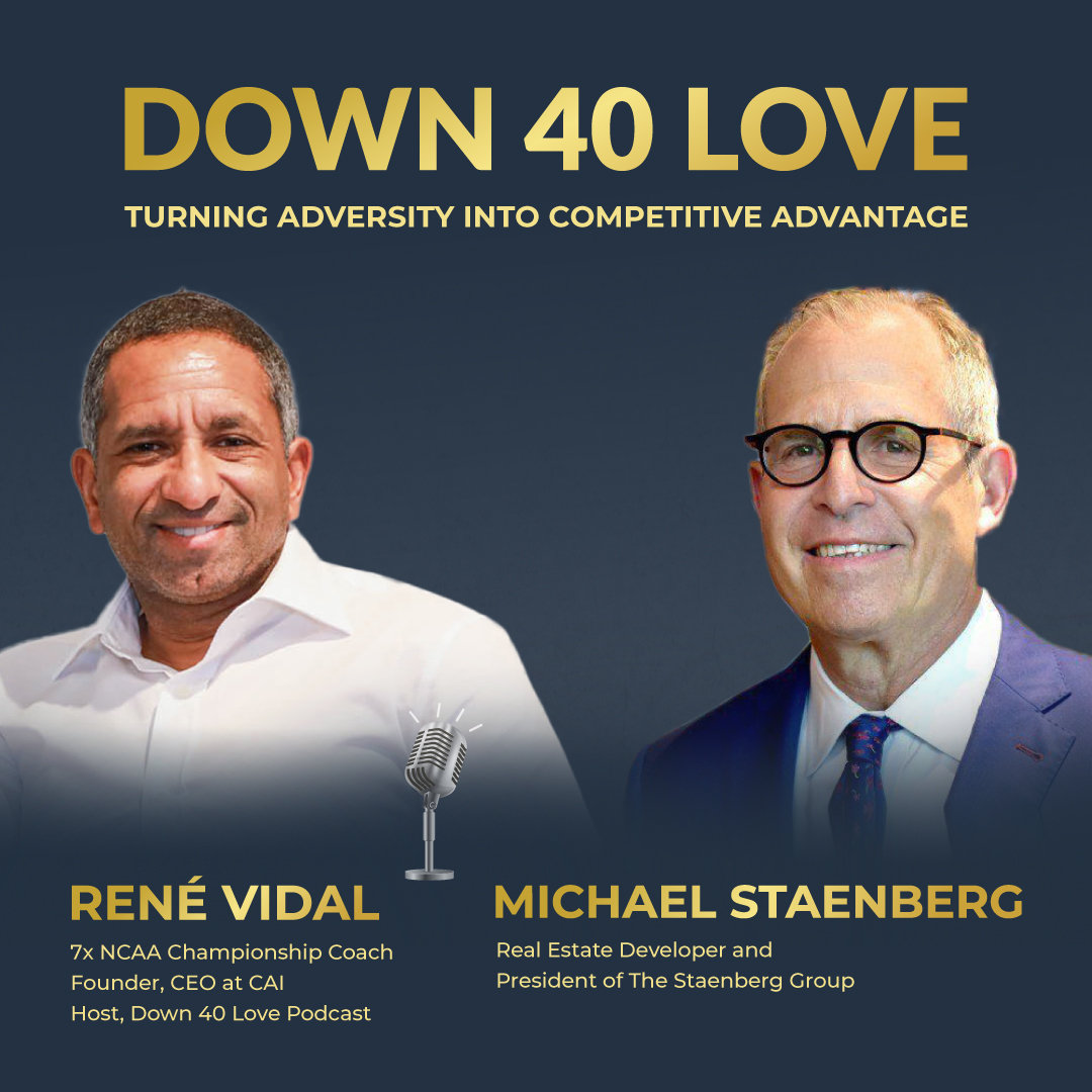 Building Great Teams with CEO Michael Staenberg